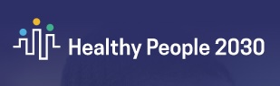 Healthy People 2030