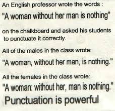 punctuation is powerful!